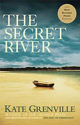 The Secret River by Kate Grenville Paperback Book