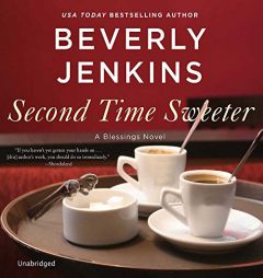 Second Time Sweeter (Blessings) by Beverly Jenkins Paperback Book