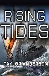 Destroyermen: Rising Tides (The Destroyermen Series) by Taylor Anderson Paperback Book