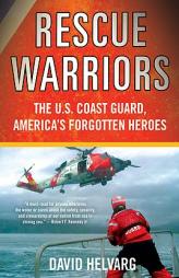 Rescue Warriors by David Helvarg Paperback Book