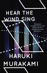 Wind/Pinball: Hear the Wind Sing and Pinball, 1973 (Two Novels) (Vintage International) by Haruki Murakami Paperback Book