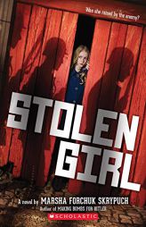 Stolen Girl by Marsha Forchuk Skrypuch Paperback Book