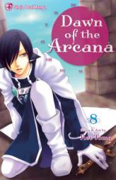 Dawn of the Arcana, Vol. 8 by Rei Toma Paperback Book