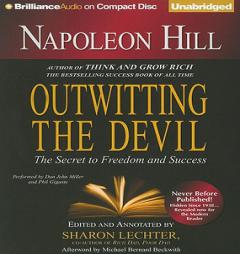 Napoleon Hill's Outwitting the Devil: Break Through Your Fears...And Succeed! by Napoleon Hill Paperback Book