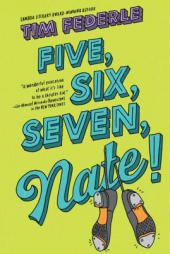 Five, Six, Seven, Nate! by Tim Federle Paperback Book