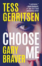 Choose Me by Tess Gerritsen Paperback Book
