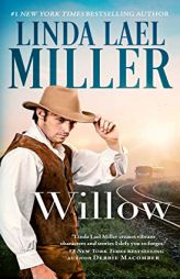 Willow: A Novel by Linda Lael Miller Paperback Book