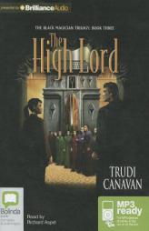 The High Lord (Black Magician Trilogy) by Trudi Canavan Paperback Book