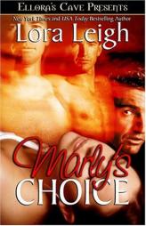 Marly's Choice by Lora Leigh Paperback Book