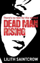 Dead Man Rising by Lilith Saintcrow Paperback Book