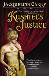 Kushiel's Justice by Jacqueline Carey Paperback Book