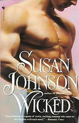 Wicked by Susan Johnson Paperback Book