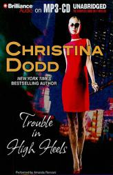 Trouble in High Heels (Fortune Hunter) by Christina Dodd Paperback Book