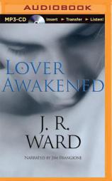 Lover Awakened (The Black Dagger Brotherhood) by J. R. Ward Paperback Book