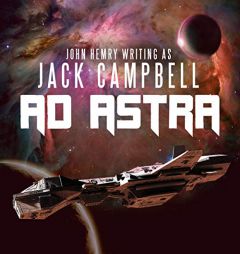 Ad Astra by Jack Campbell Paperback Book