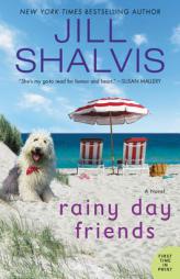 Rainy Day Friends by Jill Shalvis Paperback Book