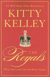 The Royals by Kitty Kelley Paperback Book