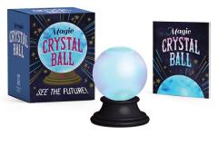 Magic Crystal Ball: See the Future! by Marlo Scrimizzi Paperback Book