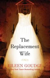 Replacement Wife by Eileen Goudge Paperback Book