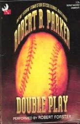 Double Play by Robert B. Parker Paperback Book