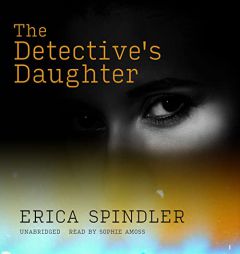 Detective's Daughter by Erica Spindler Paperback Book