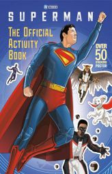 Superman: The Official Activity Book by Random House Paperback Book