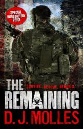 The Remaining by D. J. Molles Paperback Book