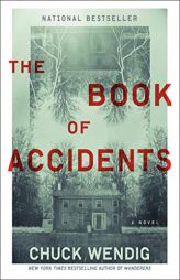 The Book of Accidents: A Novel by Chuck Wendig Paperback Book