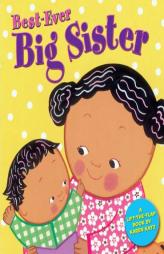 Best-Ever Big Sister by Karen Katz Paperback Book