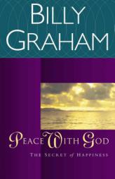 Peace With God The Secret Happiness by Billy Graham Paperback Book