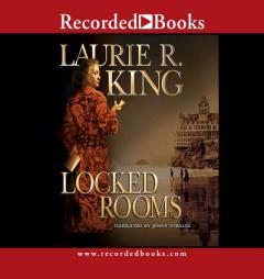 Locked Rooms by Laurie R. King Paperback Book