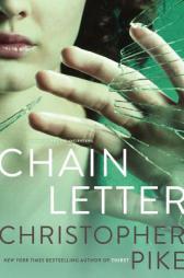 Chain Letter: Chain Letter; The Ancient Evil by Christopher Pike Paperback Book