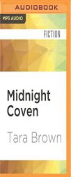 Midnight Coven (The Devil's Roses) by Tara Brown Paperback Book