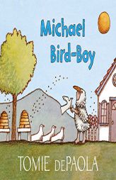 Michael Bird-Boy by Tomie dePaola Paperback Book