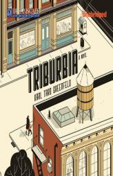 Triburbia by Karl Taro Greenfeld Paperback Book