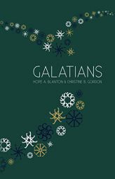 Galatians: At His Feet Studies by Hope a. Blanton Paperback Book