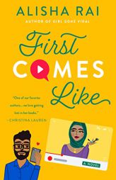 First Comes Like: A Novel (Modern Love) by Alisha Rai Paperback Book
