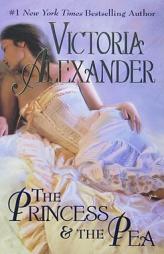 The Princess & the Pea by Victoria Alexander Paperback Book