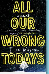 All Our Wrong Todays by Elan Mastai Paperback Book