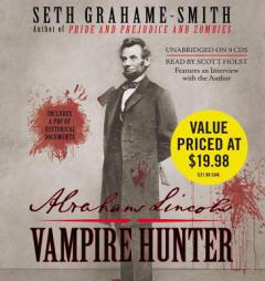 Abraham Lincoln: Vampire Hunter by Seth Grahame-Smith Paperback Book