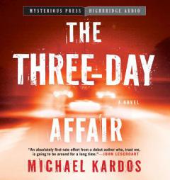 Three-Day Affair by Michael Kardos Paperback Book