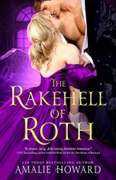 The Rakehell of Roth (The Regency Rogues, 2) by Amalie Howard Paperback Book