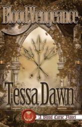 Blood Vengeance by Tessa Dawn Paperback Book