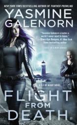 Flight from Death by Yasmine Galenorn Paperback Book