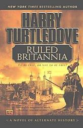 Ruled Brittania by Harry Turtledove Paperback Book