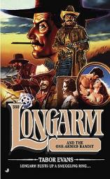 Longarm 380: Longarm and the One-Armed Bandit by Tabor Evans Paperback Book