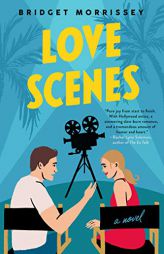 Love Scenes by Bridget Morrissey Paperback Book