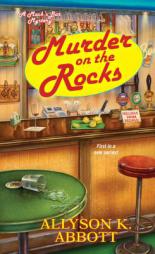Murder on the Rocks by Allyson K. Abbott Paperback Book