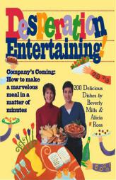 Desperation Entertaining! by Beverly Mills Paperback Book