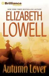 Autumn Lover by Elizabeth Lowell Paperback Book